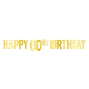 Gold Foil Happy "60th" Birthday Streamer, 7.75in x 5ft